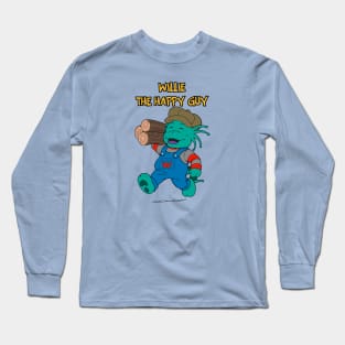 Willie the Happy Guy Long Sleeve T-Shirt